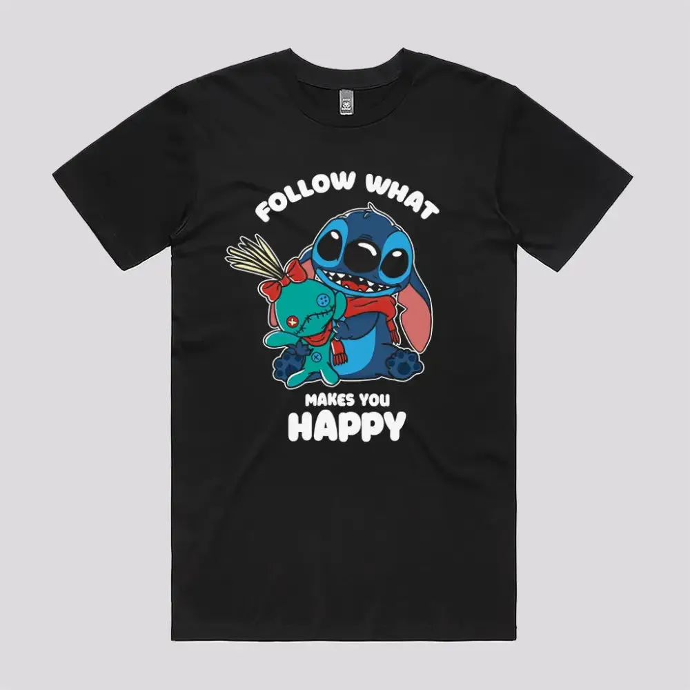 Follow What Makes You Happy T-Shirt