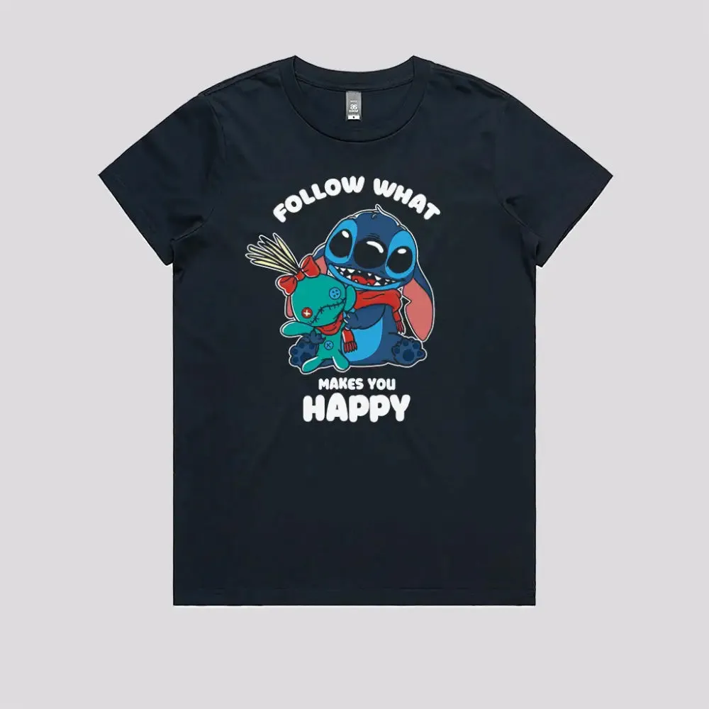 Follow What Makes You Happy T-Shirt