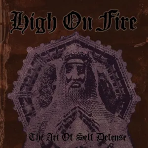 High on Fire "Art of Self Defense" 2xLP