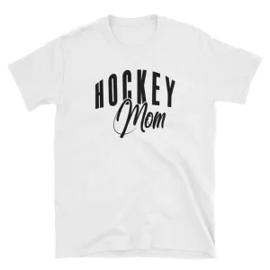 Hockey Mom T Shirt White Hockey Game Gift T Shirt for Sporty Mums