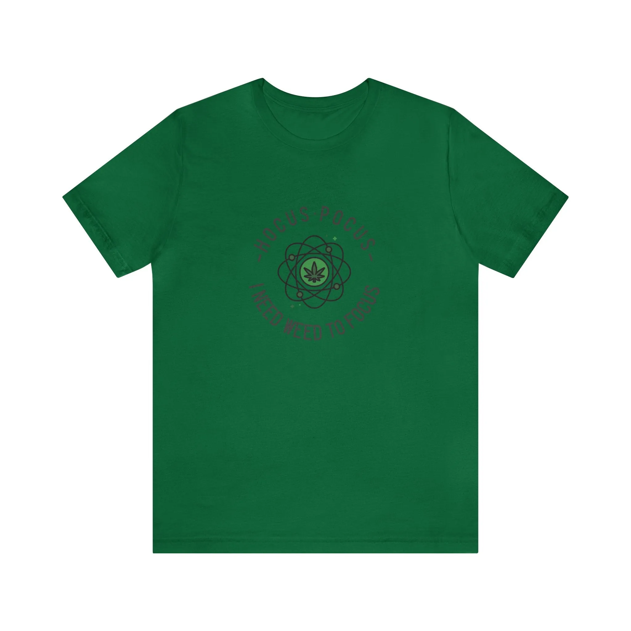 Hocus Pocus I Need Weed To Focus Unisex Tee