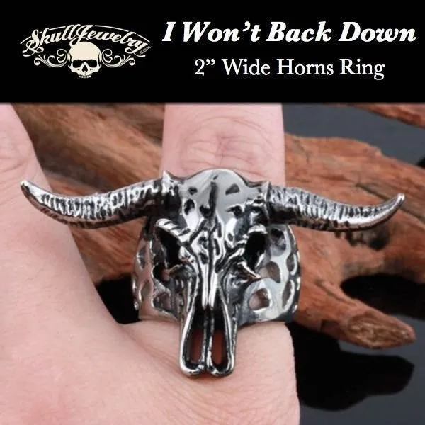 'I Won't Back  Down' Big, Bold & Heavy Bull/Steer Ring w/2" Wide Horns (#633)