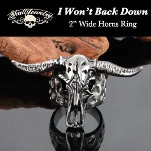 'I Won't Back  Down' Big, Bold & Heavy Bull/Steer Ring w/2" Wide Horns (#633)