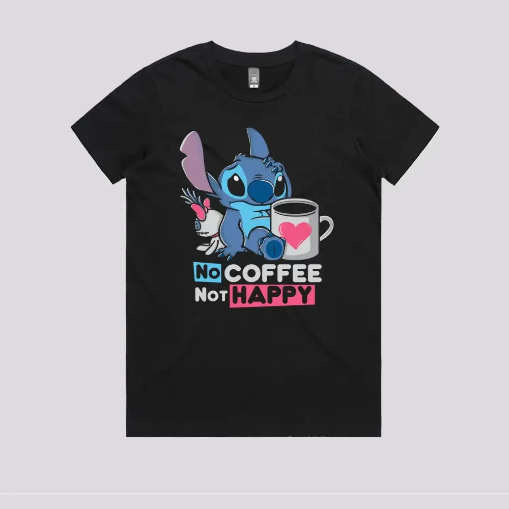 No Coffee Not Happy T-Shirt
