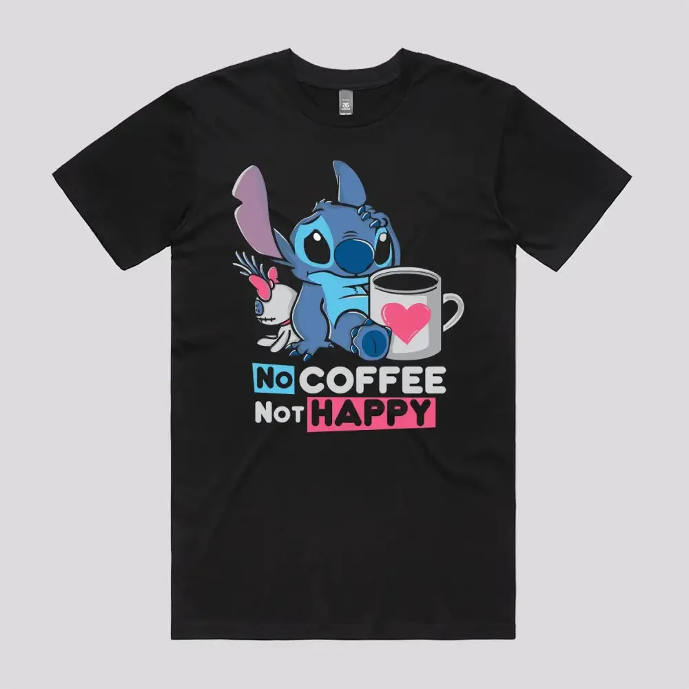 No Coffee Not Happy T-Shirt