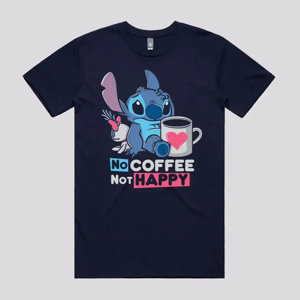 No Coffee Not Happy T-Shirt