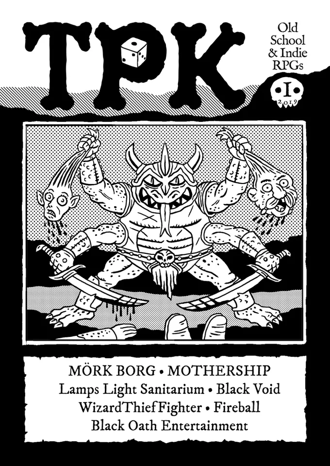 TPK: Old School & Indie RPGs, Issue #1