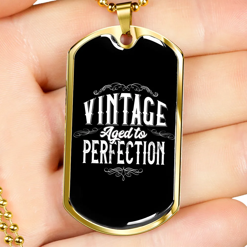 Vintage Aged to Perfection-Tag Necklace